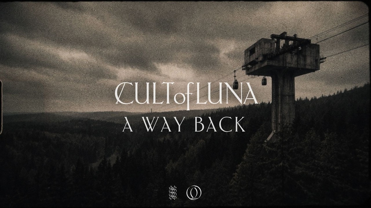 Cult of Luna - A Way Back (Official Visualizer) - YouTube