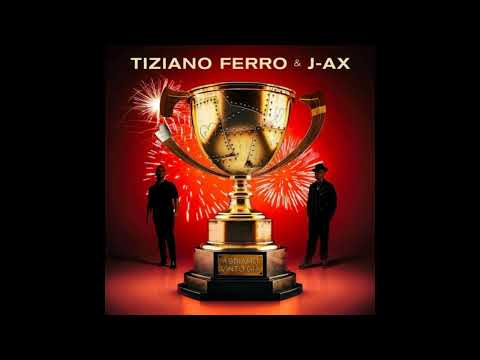 Tiziano Ferro feat. J-ax Abbiamo vinto già