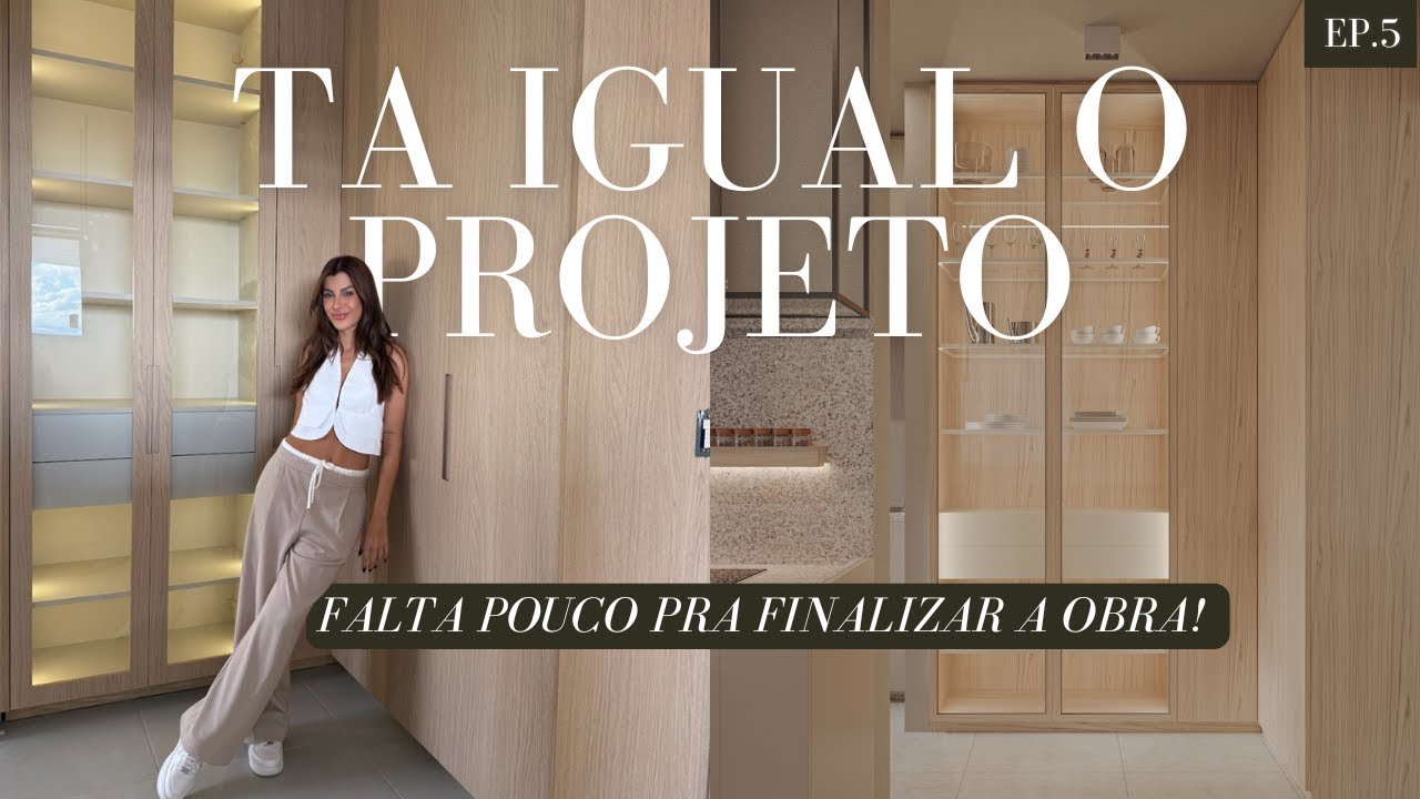 EP 5. - Marcenaria chegou e já tá quase tudo pronto | Nah Cardoso