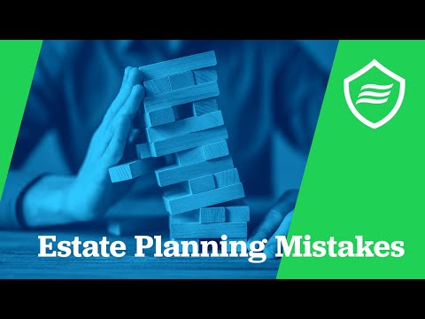 Estate Planning Mistakes
