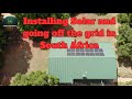 Installing Solar And Going Off The Grid In South Africa