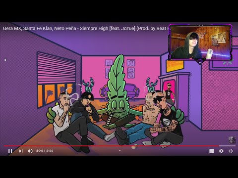 [REACCION] Gera MX, Santa Fe Klan, Neto Peña - Siempre High [feat. Jozue] (Prod. by Beat Boy)