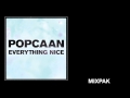 Popcaan Everything Nice Produced By Dubbel Dutch