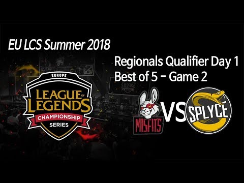 [ Misfits vs Splyce ] Game 2 - 2018 EU LCS Summer Regionals Qualifier Round 1 180915