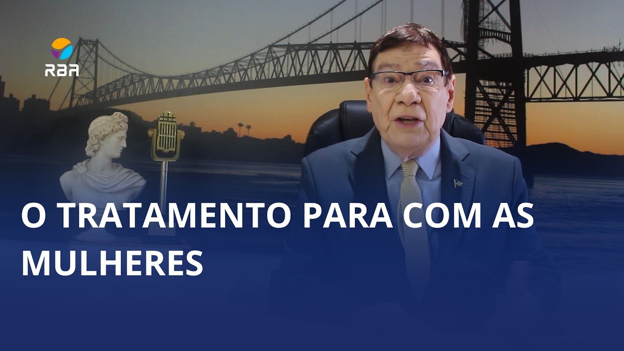 O tratamento para com as mulheres