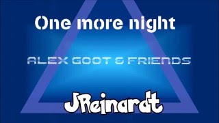 Maroon 5 - One more night (Alex Goot &amp; Friends with lyrics)