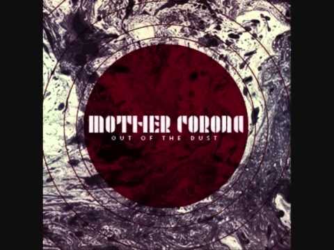 Mother Corona - Qualude 74'