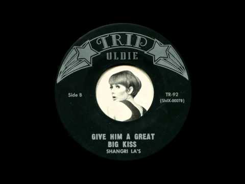 Shangri La's - Give him a great big kiss (1965)