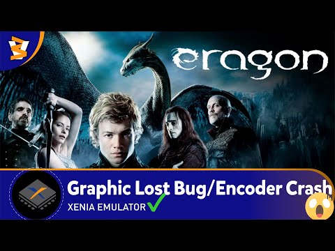 XENIA CANARY EXP (70e44ab) - Eragon (Playable??/ReShade)