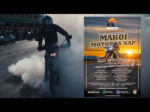 Motoros találkozó Makó - 2023.04.22 (rövid összefoglaló)