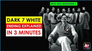 Dark 7 White Ending Explained | Dark 7 white ending explained in hindi | dark 7 white Ending |