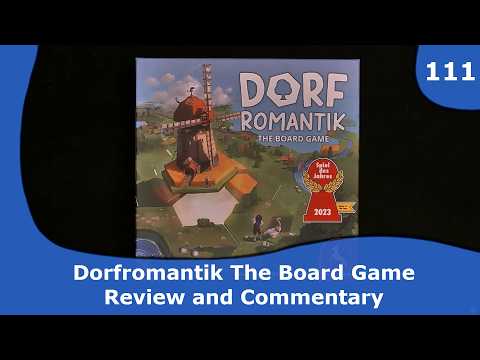 Review and Commentary of Dorfromantik The Board Game