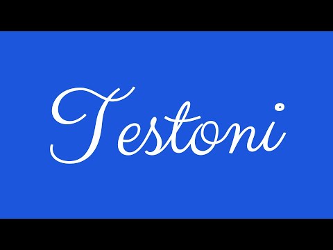 Learn how to Sign the Name Testoni Stylishly in Cursive Writing