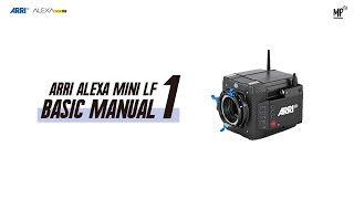 ARRI ALEXA MINI LF Basic Manual 1