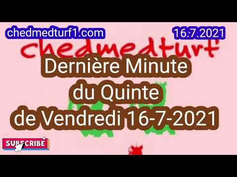 Dernière Minute du Quinté de 16.7.2021 Grand National du Trot Paris-Turf  Les Sables-d'Olonne