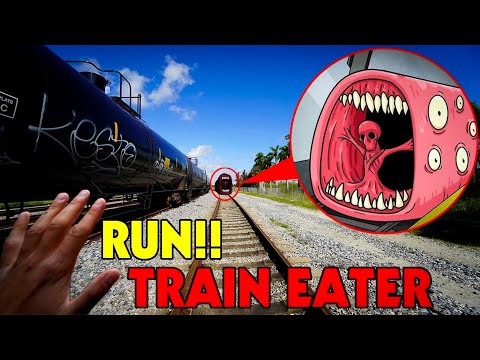 IF YOU SEE THE TRAIN EATER IN REAL LIFE, RUN!! *TRAIN EATER ATE ME*