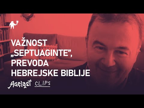 Važnost “Septuaginte”, prevoda hebrejske Biblije
