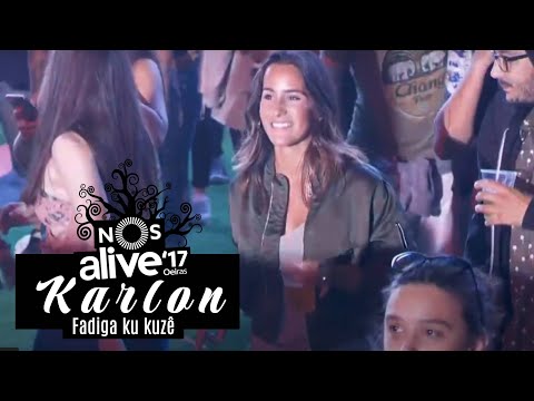 Karlon Krioulo | Fadiga ku kuzê | Nos Alive 2017