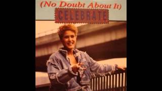 Jacqui Berne - (No Doubt About It ) Celebrate Long Version '87
