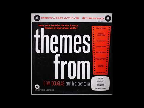 Lew Douglas And His Orchestra – Themes From...