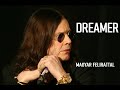 OZZY OSBOURNE DREAMER MAGYAR FELIRATTAL