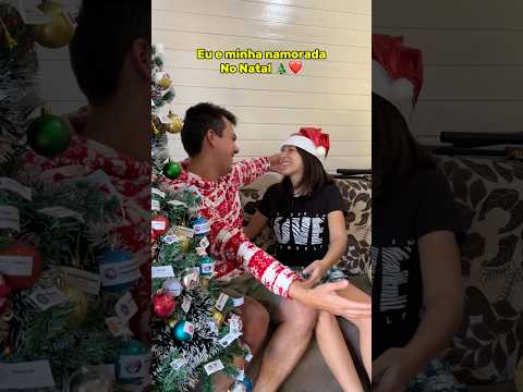 EU E MINHA NAMORADA NO NATAL 😂🎄