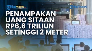 Penampakan Uang Rp6,6 Triliun Setinggi 2 Meter Hasil Sitaan Satgas PKH dari Kasus Korupsi