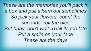 Jo Dee Messina - These Are The Days Lyrics