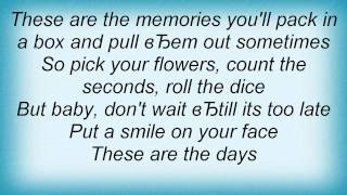 Jo Dee Messina - These Are The Days Lyrics