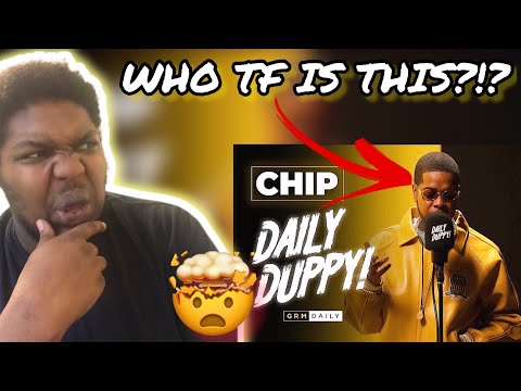 AMERICAN REACTS TO UK RAP!! Chip - Daily Duppy | GRM Daily