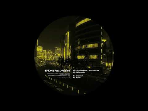 Ryogo Yamamori - Ochanomizu [EPIONE004]