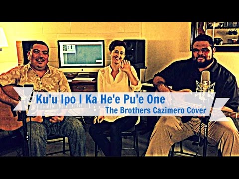 Ku'u Ipo I Ka He'e Pu'e One (The Brothers Cazimero) - Mango Season Cover
