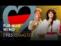FÜR ALLE WIND Germany Eurovision Song Contest 1985 HD Remaster