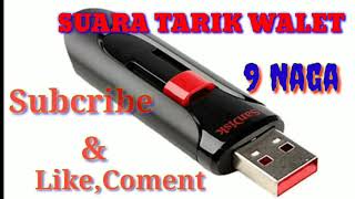 Download lagu Suara Tarik Walet!!! TARIK 9 NAGA. Link download cek deskripsi mp3