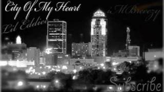 City of my Heart-♥-Lil Eddie