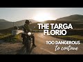 The Infamous Targa Florio | The World's Oldest Race, Cancelled in 1977