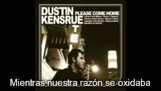 Dustin Kensrue - Weary Saint Subtitulado