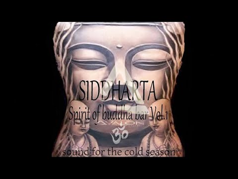 Siddharta - Spirit Of Buddha Bar Vol.1