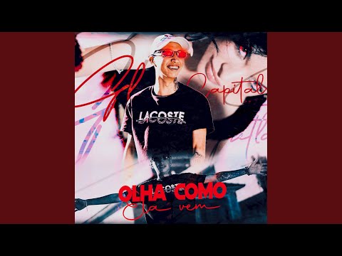 Olha Como Ela Vem