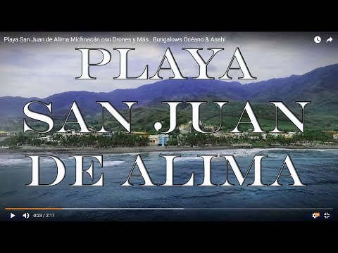 Playa San Juan de Alima Michoacán