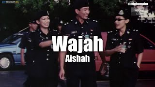 Download lagu [VIDEO LIRIK/FMV] Aishah - Wajah (Gerak Khas The Movie 01 OST) mp3