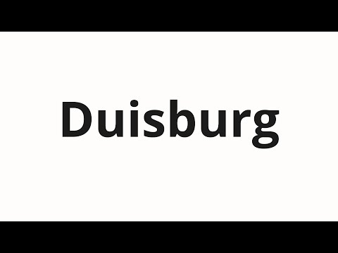 How to pronounce Duisburg