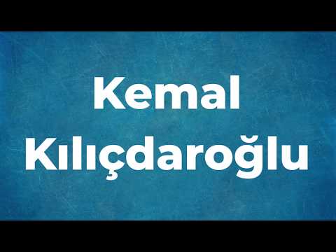 How to Pronounce Kemal Kılıçdaroglu in Turkish