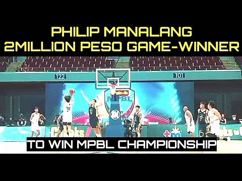Philip Manalang Insane 2 MILLION PESO GAME-WINNER to win MPBL Championship