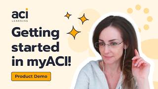 Getting Started in myACI