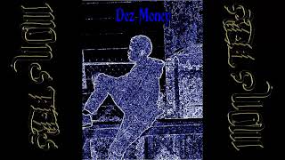 Dez Money - Monsters