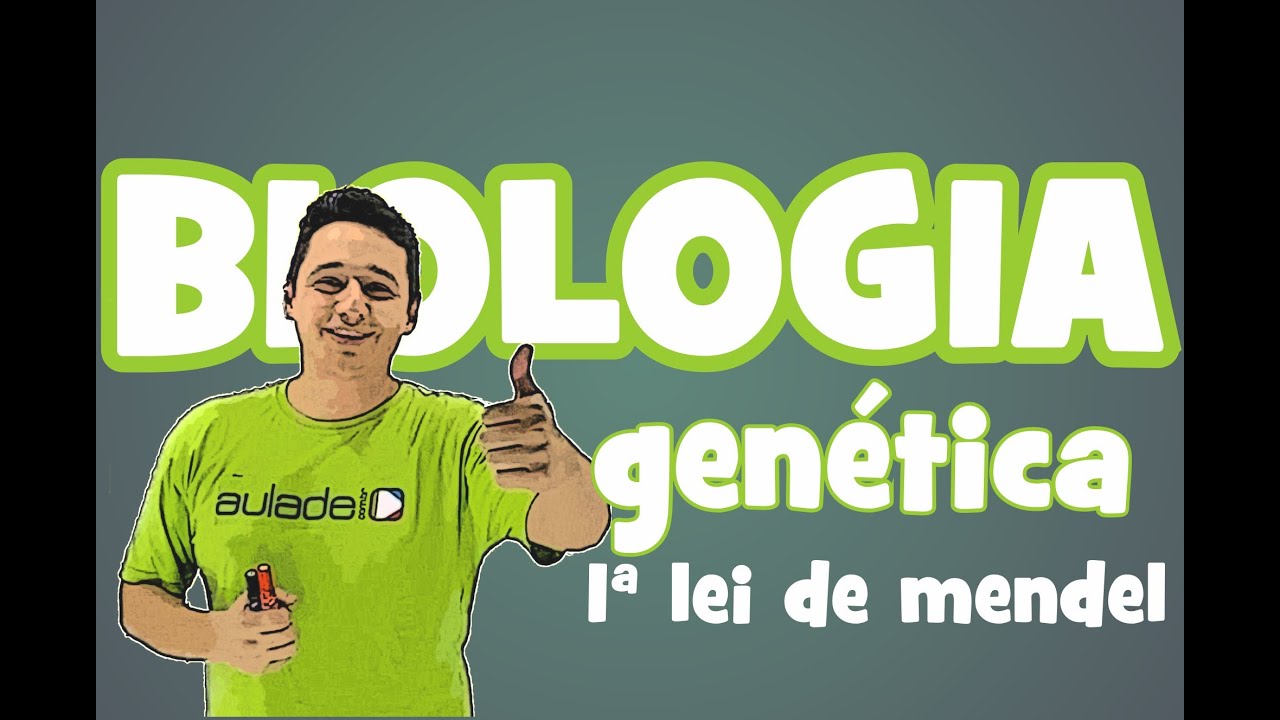 Biologia - Genética: 1ª Lei de Mendel