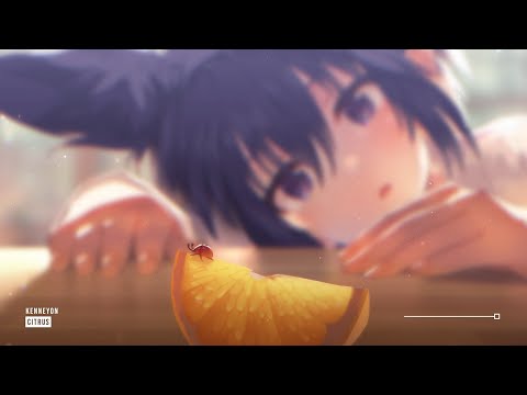 Kenneyon - Citrus ♪