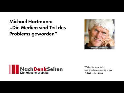 Michael Hartmann: „Die Medien sind Teil des Problems geworden“