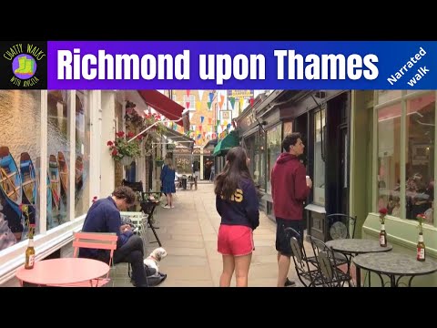 London walk: Richmond upon Thames walk - Part One. Richmond Riverside and town centre Narrated walk